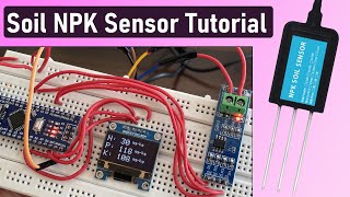 DIY Soil NPK Meter  Measure Soil Nutrient Content using Soil NPK Sensor amp Arduino [upl. by Urissa]