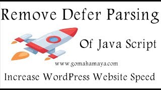 Remove Defer Parsing Of Java Script WordPress [upl. by Ailegra]