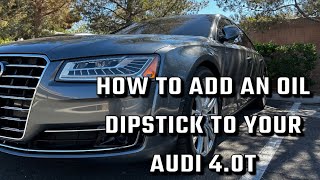 How To Add An Oil Dipstick To An Audi 40T In 2 Minutes [upl. by Naujit925]