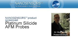 Product Screencast NANOSENSORS™ Platinum Silicide AFM probes [upl. by Kaitlin753]