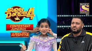 Arshiya Special Performances  Contestant Jukebox 3  Super Dancer Chapter 4 [upl. by Suivatnod]