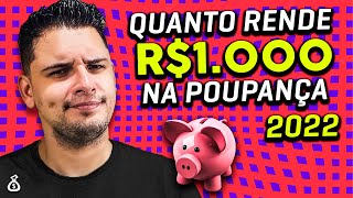 Qual o Rendimento da Poupança Hoje Cálculo na Prática VEJA QUANTO RENDE 1000 REAIS NO POUPANÇA [upl. by Kacerek]