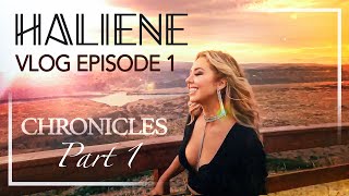 HALIENE VLOG  Episode 1 Chronicles Part 1 [upl. by My608]