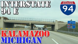 I94 East  Kalamazoo  Michigan  4K Highway Drive [upl. by Gebelein]