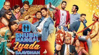 Shubh Mangal Zyada Saavdhan Full Movie  Ayushmann Khurrana  Jitendra Kumar  Review amp Facts HD [upl. by Oiramrej]