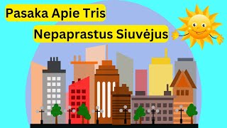 quotPASAKA APIE TRIS NEPAPRASTUS SIUVĖJUSquot  Audio Pasaka  Pasakos Vaikams [upl. by Llenral]