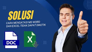 Cara Mengatasi Excel dan Word Tidak Bisa Diketik [upl. by Aronow]