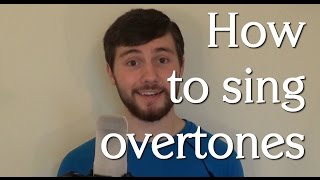 How to sing overtones tutorial [upl. by Norvol640]