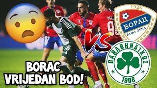 🇧🇦Borac Majstorski po 1 Bod u Banja Luci🇧🇦Panathinaikos FC slabo izdanje ali etoborac banjaluka [upl. by Apurk]