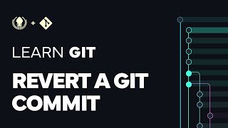 How to Revert a Git Commit  The Git Revert Command [upl. by Caniff16]