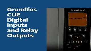 Grundfos CUE Digital Inputs and Relay Outputs [upl. by Brill]