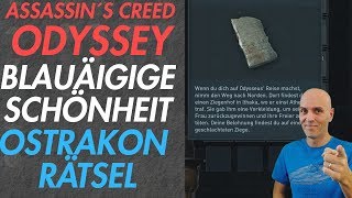 Assassins Creed Odyssey  Blauäugige Schönheit Ostrakon Rätsel Insel Seriphos Gelöst [upl. by Naltiak953]