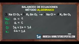 Balanceo de Ecuaciones Método Algebraico No 1 [upl. by Cassey537]