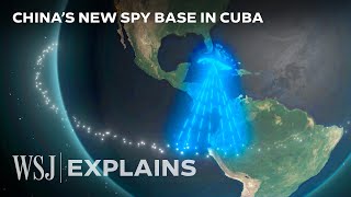 Intelligence Expert Breaks Down China’s Secret Spy Bases in Cuba  WSJ [upl. by Fidelio659]