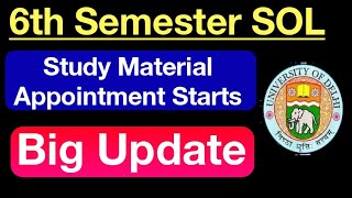 SOL 6th Semester Study Material Appointment Starts  Sol Sixth Semester Study Material Update 2024 [upl. by Wemolohtrab]