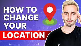 An Ultimate Tutorial on How to Change You VPN Location [upl. by Edelman505]