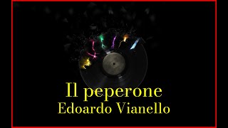 Edoardo Vianello  Il peperone Lyrics Karaoke [upl. by Blakeley189]