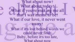 What About Now  Daughtry w lyrics [upl. by Sisto]