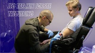 JEG TAR MIN FØRSTE TATOVERING [upl. by Ecnahs]