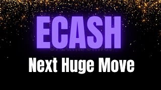 EcashXEC Halving पर जाएगा Rs100 😱ecash news today  price prediction 2025  crypto news today [upl. by Itsirhc]