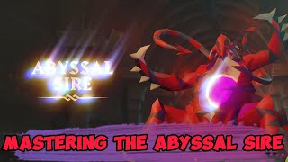 Mastering the Abyss Abyssal Sire Guide for OSRS [upl. by Asquith]