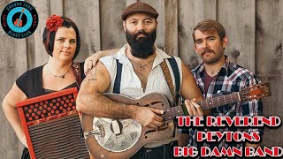 Reverend Peytons Big Damn Band Full Show 3022023 [upl. by Red491]