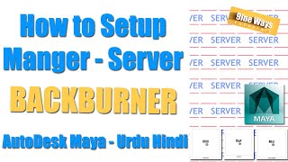 Maya Tutorial  Backburner with Maya  how to setup server and manger in Urdu  Hindi [upl. by Erida]