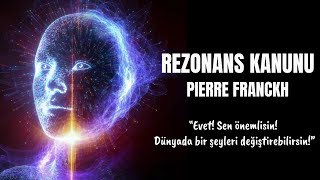 Rezonans Kanunu  Pierre Franckh  Kişisel Gelişim Sesli Kitap Dinle [upl. by Ahsiloc]