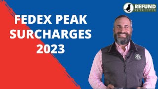 FedEx Peak Surcharges 2023 [upl. by Russ364]