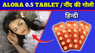 Alora 05 Tablet  Alprazolam 05mg Tablets Review in Hindi  by Mt discuss [upl. by Ahsiekan]