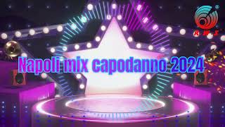 Napoli Mix Capodanno 2024  by Federikdj   Radio Web Social  Le migliori Hit REMIX [upl. by Eimmak]