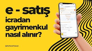 ESATIŞİcradan ve Satış Memurluğundan Gayrimenkul Nasıl Alınır [upl. by Fabron]