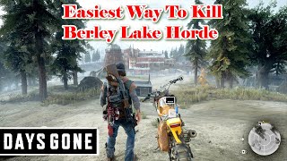 Easiest Way To Kill Berley Lake HordeQuick amp Easy [upl. by Klina]