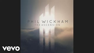 Phil Wickham  Thirst Pseudo Video [upl. by Nydia]