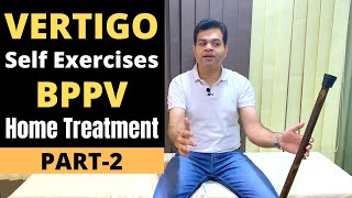 Treatment for vertigo BPPV Exercises Self Exercises For Vertigo AT HOME How To Treat Vertigo [upl. by Trevar]