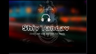 Shiv Tandav  Lord Shiva  King Of God [upl. by Rubin732]