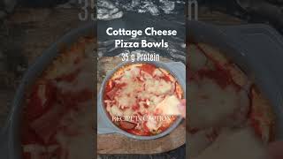 Cottage Cheese Pizza Bowl Recipe [upl. by Chari]