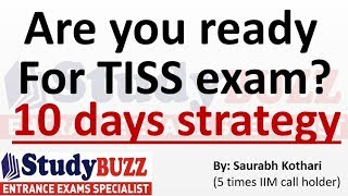 Are you ready for TISS exam 10 days strategy for TISS [upl. by Grounds]