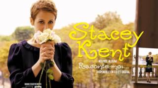 Stacey Kent  Cest le printemps AlbumRaconteMoi 2010 [upl. by Mike]