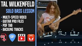 Tal Wilkenfeld  Solo Bass lesson with tabs [upl. by Burke]