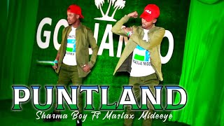 Sharma Boy Ft Maslax Mideeye  Puntland  Official Music Video 2021 [upl. by Inkster]