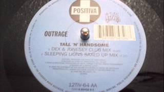 OUTRAGE  TALL ´N´ HANDSOME Dex amp Jonesey Club Mix [upl. by Oneg]