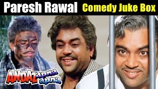 Paresh Rawals Best Comedy Scenes From Andaz Apna Apna  Bollywood [upl. by Gnurt960]