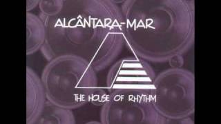 Alcantara Mar  The House of Rhythm vol1  04  Burnin Up [upl. by Marysa]