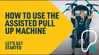 How To Use The Assisted Pull Up Machine [upl. by Berger]