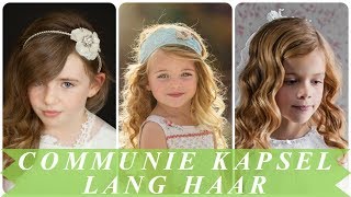 Hippe communiekapsels lang haar [upl. by Lanuk]