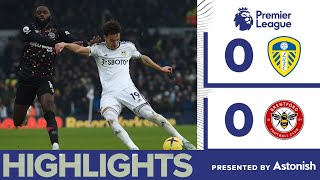 HIGHLIGHTS  LEEDS UNITED 00 BRENTFORD  PREMIER LEAGUE [upl. by Hamon]