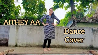 AITHEY AA  Bharat  Dance cover [upl. by Zigmund794]