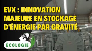 EVx  Innovation majeure en stockage dénergie par gravité [upl. by Pettiford]