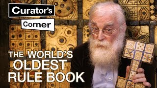 Deciphering the worlds oldest rule book  Irving Finkel  Curators Corner S1 Ep1 PILOT [upl. by Yrrab]